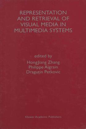 Petkovic / Aigrain |  Representation and Retrieval of Visual Media in Multimedia Systems | Buch |  Sack Fachmedien