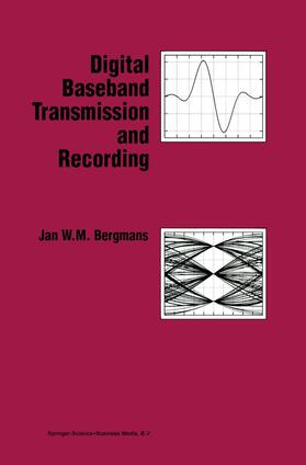 Bergmans |  Digital Baseband Transmission and Recording | Buch |  Sack Fachmedien