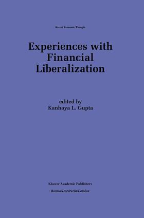 Gupta |  Experiences with Financial Liberalization | Buch |  Sack Fachmedien