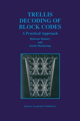 Markarian / Honary |  Trellis Decoding of Block Codes | Buch |  Sack Fachmedien