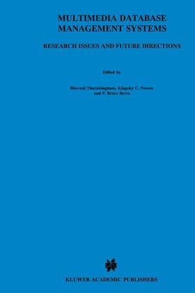Thuraisingham / Berra / Nwosu |  Multimedia Database Management Systems | Buch |  Sack Fachmedien