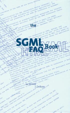 DeRose |  The SGML FAQ Book | Buch |  Sack Fachmedien
