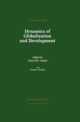 Gupta |  Dynamics of Globalization and Development | Buch |  Sack Fachmedien