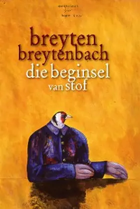 Breytenbach |  Die beginsel van stof | eBook | Sack Fachmedien