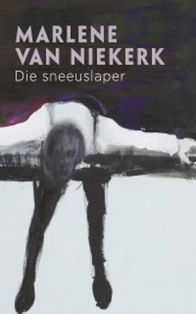 van Niekerk |  Die sneeuslaper | eBook | Sack Fachmedien