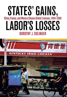 Solinger |  States' Gains, Labor's Losses | eBook | Sack Fachmedien