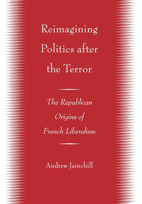 Jainchill |  Reimagining Politics after the Terror | eBook | Sack Fachmedien