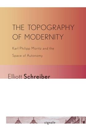 Schreiber |  The Topography of Modernity | eBook | Sack Fachmedien