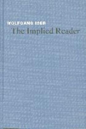 Iser |  The Implied Reader | Buch |  Sack Fachmedien