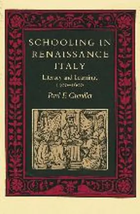 Grendler |  Schooling in Renaissance Italy | Buch |  Sack Fachmedien