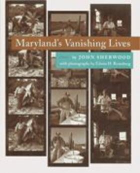 Sherwood |  Maryland's Vanishing Lives | Buch |  Sack Fachmedien