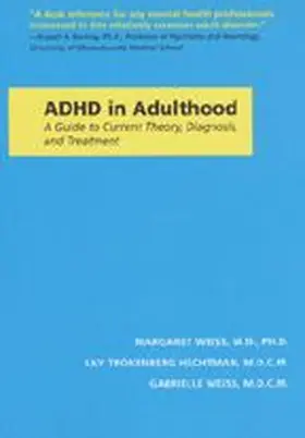 Weiss / Trokenberg Hechtman |  ADHD in Adulthood | Buch |  Sack Fachmedien