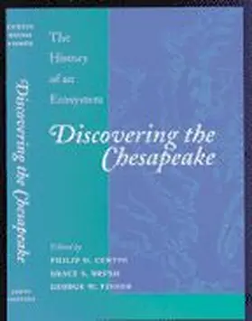 Brush / Curtin / Fisher |  Discovering the Chesapeake | Buch |  Sack Fachmedien