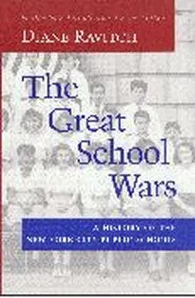 Ravitch |  The Great School Wars | Buch |  Sack Fachmedien