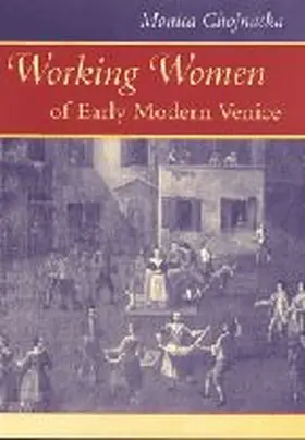 Chojnacka |  Working Women of Early Modern Venice | Buch |  Sack Fachmedien