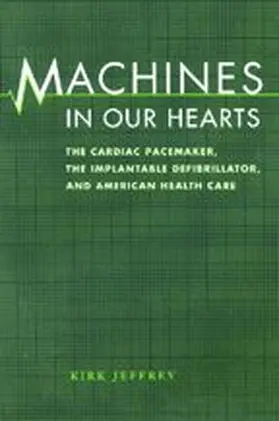 Jeffrey |  Machines in Our Hearts | Buch |  Sack Fachmedien