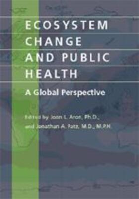 Aron / Patz |  Ecosystem Change and Public Health | Buch |  Sack Fachmedien