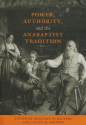 Redekop |  Power, Authority, and the Anabaptist Tradition | Buch |  Sack Fachmedien