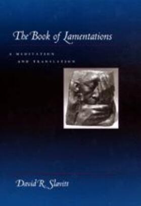 Slavitt |  The Book of Lamentations | Buch |  Sack Fachmedien