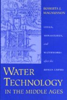 Magnusson |  Water Technology in the Middle Ages | Buch |  Sack Fachmedien