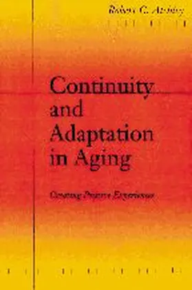 Atchley |  Continuity and Adaptation in Aging | Buch |  Sack Fachmedien