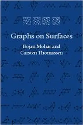 Mohar / Thomassen |  Graphs on Surfaces | Buch |  Sack Fachmedien