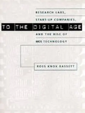 Bassett |  To the Digital Age | Buch |  Sack Fachmedien