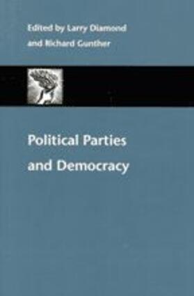 Diamond / Gunther |  Political Parties and Democracy | Buch |  Sack Fachmedien
