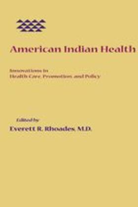 Rhoades |  American Indian Health | Buch |  Sack Fachmedien
