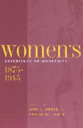 Ardis / Lewis |  Women's Experience of Modernity, 1875-1945 | Buch |  Sack Fachmedien