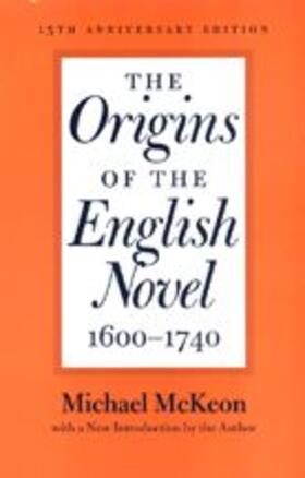 McKeon |  Origins of the English Novel, 1600-1740 (Anniversary) | Buch |  Sack Fachmedien