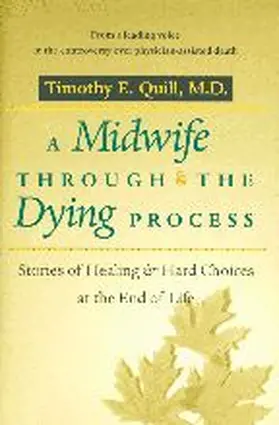 Quill |  A Midwife Through the Dying Process | Buch |  Sack Fachmedien