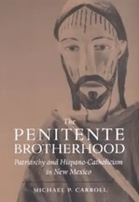 Carroll |  The Penitente Brotherhood | Buch |  Sack Fachmedien