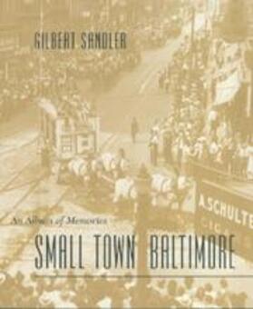 Sandler |  Small Town Baltimore | Buch |  Sack Fachmedien