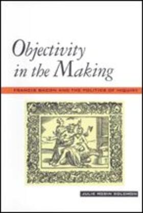 Solomon |  Objectivity in the Making | Buch |  Sack Fachmedien