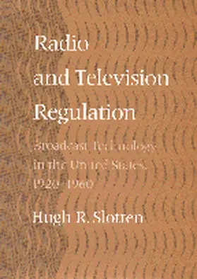 Slotten |  Radio and Television Regulation | eBook | Sack Fachmedien