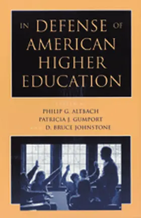 Altbach / Gumport / Johnstone |  In Defense of American Higher Education | eBook | Sack Fachmedien