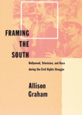 Graham |  Framing the South | eBook | Sack Fachmedien