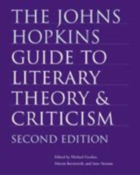Groden / Kreiswirth / Szeman |  The Johns Hopkins Guide to Literary Theory and Criticism | Buch |  Sack Fachmedien