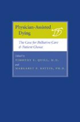 Quill / Battin |  Physician-Assisted Dying | Buch |  Sack Fachmedien
