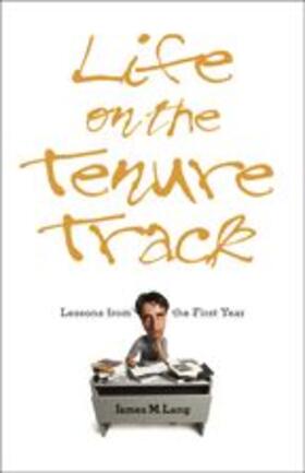 Lang |  Life on the Tenure Track | Buch |  Sack Fachmedien