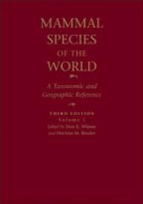 Wilson / Reeder |  Mammal Species of the World | Sonstiges |  Sack Fachmedien