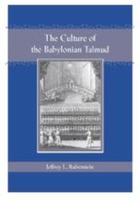 Rubenstein |  The Culture of the Babylonian Talmud (Revised) | Buch |  Sack Fachmedien