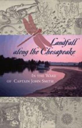 Schmidt |  Landfall Along the Chesapeake | Buch |  Sack Fachmedien