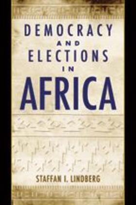 Lindberg |  Democracy and Elections in Africa | Buch |  Sack Fachmedien