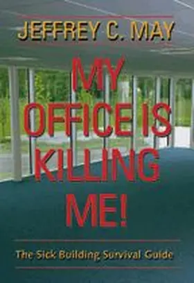 May |  My Office Is Killing Me! | Buch |  Sack Fachmedien