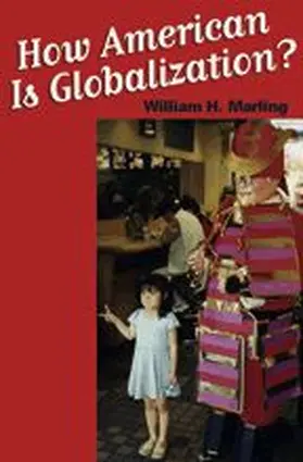 Marling |  How American Is Globalization? | Buch |  Sack Fachmedien