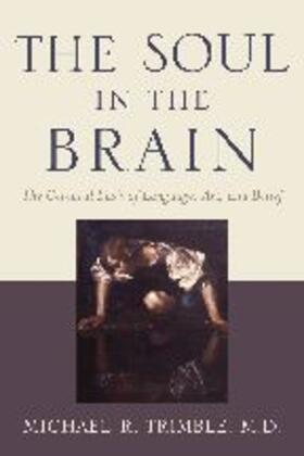 Trimble |  The Soul in the Brain | Buch |  Sack Fachmedien