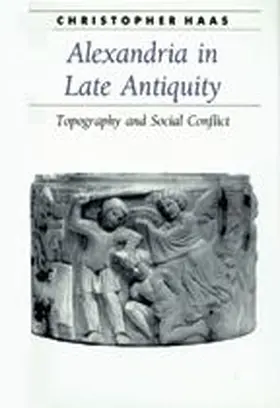 Haas |  Alexandria in Late Antiquity | Buch |  Sack Fachmedien