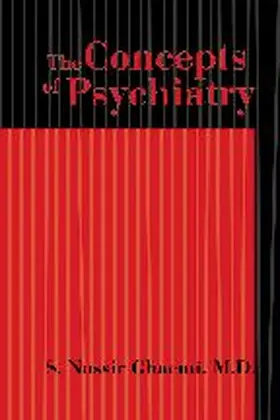 Ghaemi |  The Concepts of Psychiatry | Buch |  Sack Fachmedien